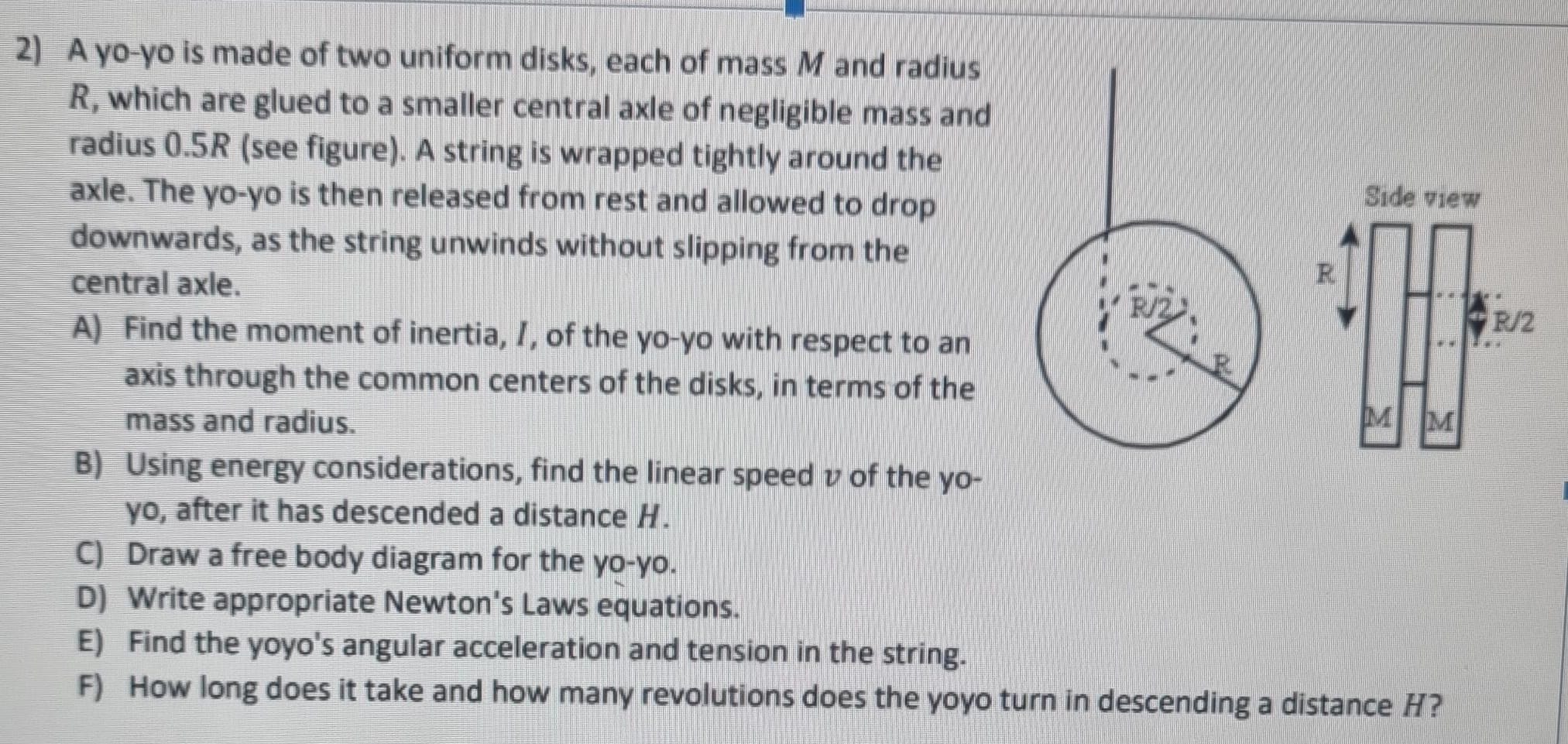  Are you able to answer c,d,e,f A yo-yo is made of