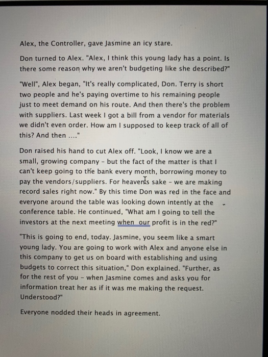 in a company budget, in addition to the order of completion, helps