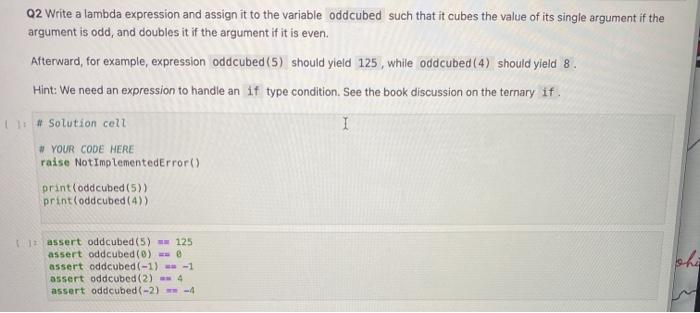  Q2 Write a lambda expression and assign it to the variable