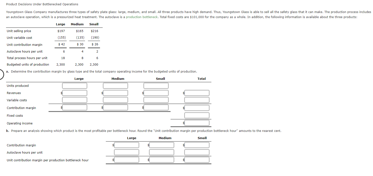 Chapter 11 Homework Question 7 Product Decisions Under Bottlenecked Operations Youngstown Glass