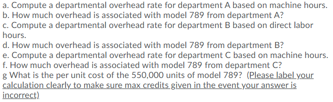 and C, to complete. Digital camera model #789 is the best-selling of