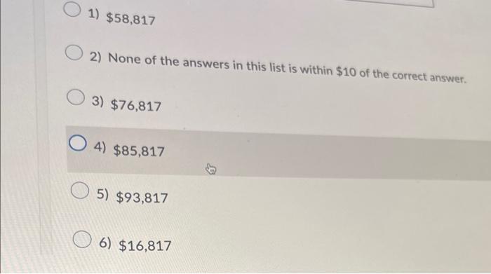 flow from operating 1) $58,817 2) None of the answers in this