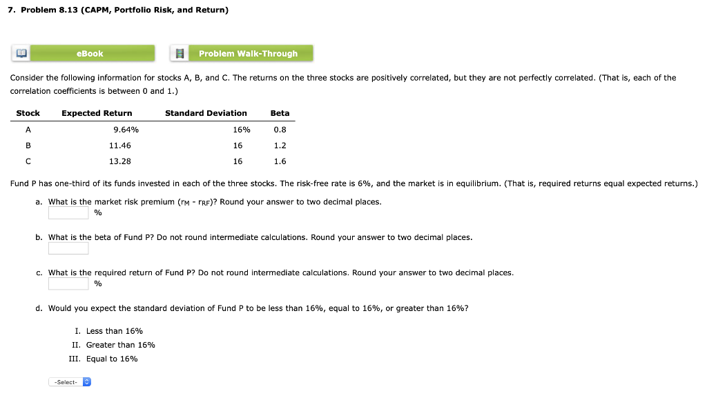 7. Problem 8.13 (CAPM, Portfolio Risk, and Return) eBook Problem Walk-Through