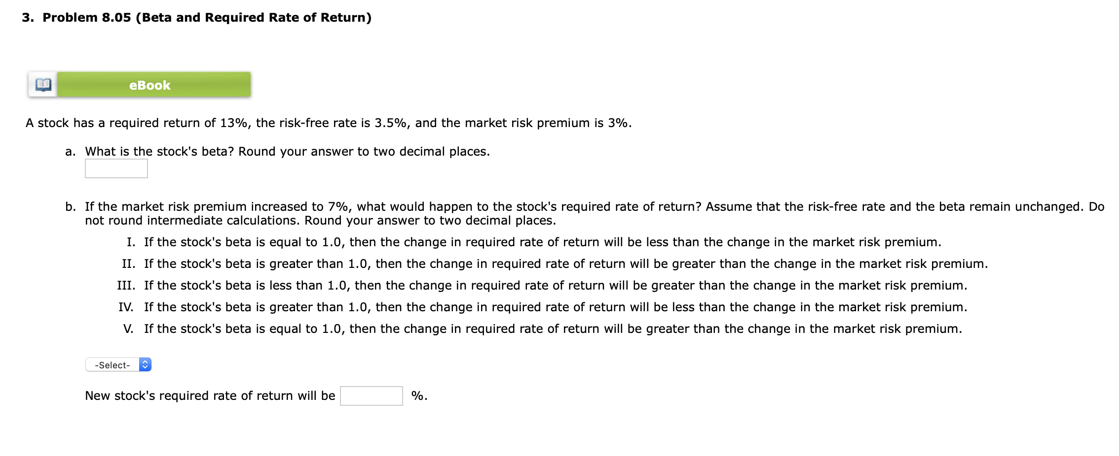 Consider the following information for stocks A, B, and C. The returns