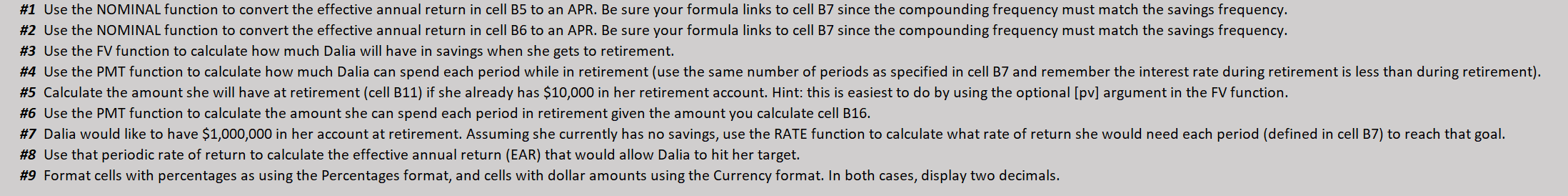 period? 30 Years until your retirement 15 Years you plan to be