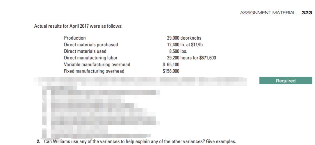 Please answer Question 2 in the picture. ASSIGNMENT MATERIAL 323 Actual results