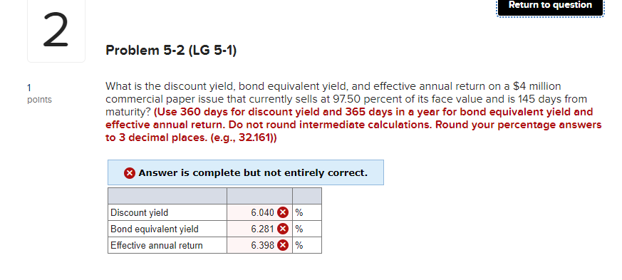  Return to question 2 Problem 5-2 (LG 5-1) 1 points What