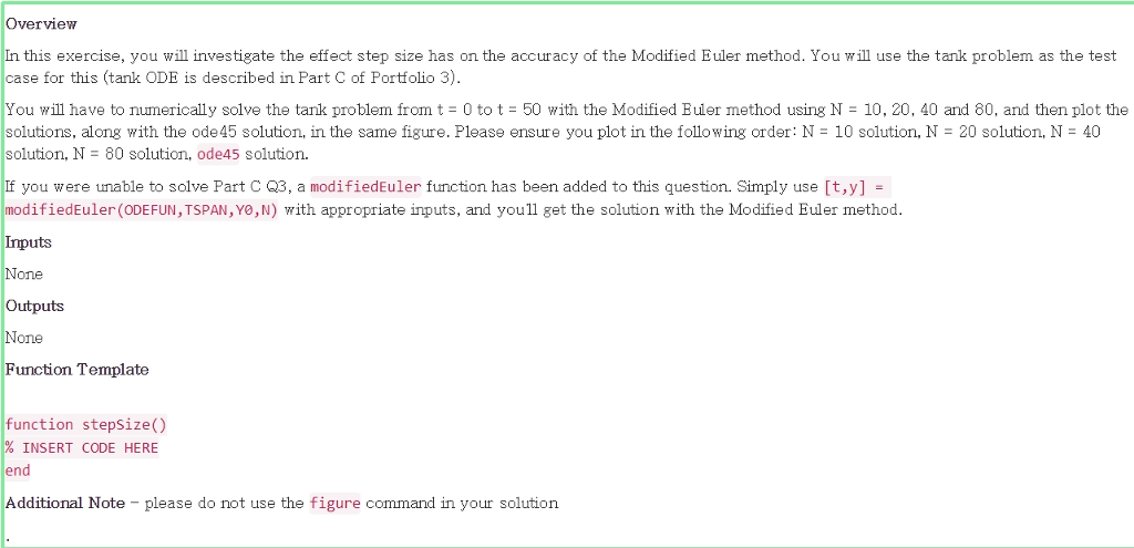 to make a matlab code using the function above. Q2 function [t,V]