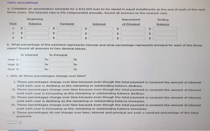  Open spreadsheet a. Complete an amortization schedule for a $33,000 loan