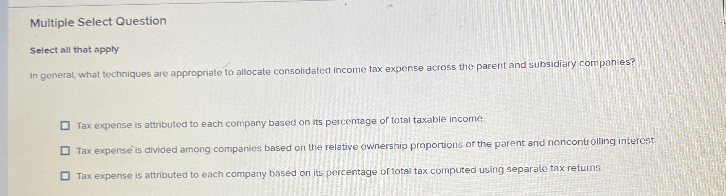  Multiple Select Question Select all that apply In general, what techniques