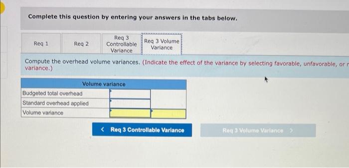 hours per hour) $7 per hour) Fixed overhead (7 hours $9 per