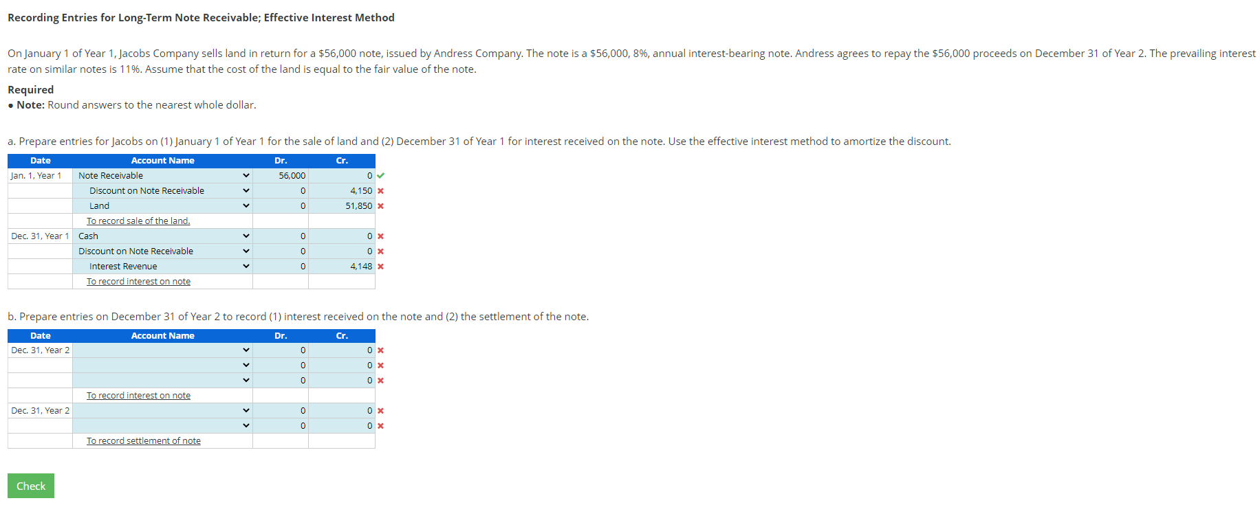 Please Help for a good rating Recording Entries for Long-Term Note Receivable;