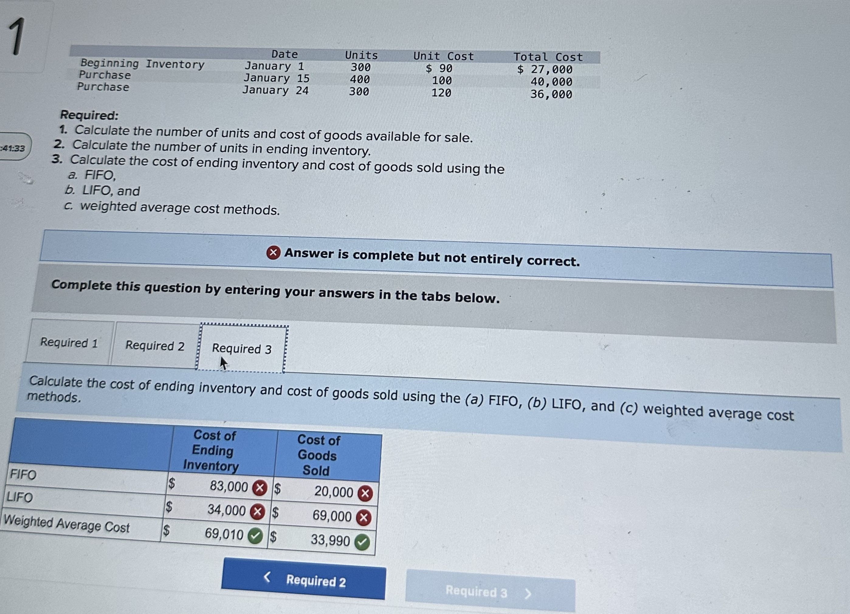  1 \table[[\table[[Beginning Inventory],[Purchase],[Purchase]],Date,Units,Unit roct,Total rost],[\table[[January,1],[lanuary,15]],300,$ 90,$27,000 