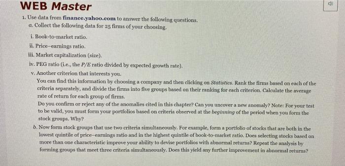  WEB Master 1. Use data from finance.yahoo.com to answer the following