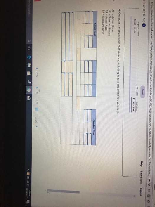 standard costs for one unit of its product $25.08 26.60 Direct labor