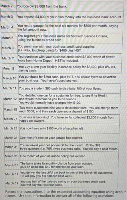 help! no explanation needed March 2 You borrow $3,000 from the bank.