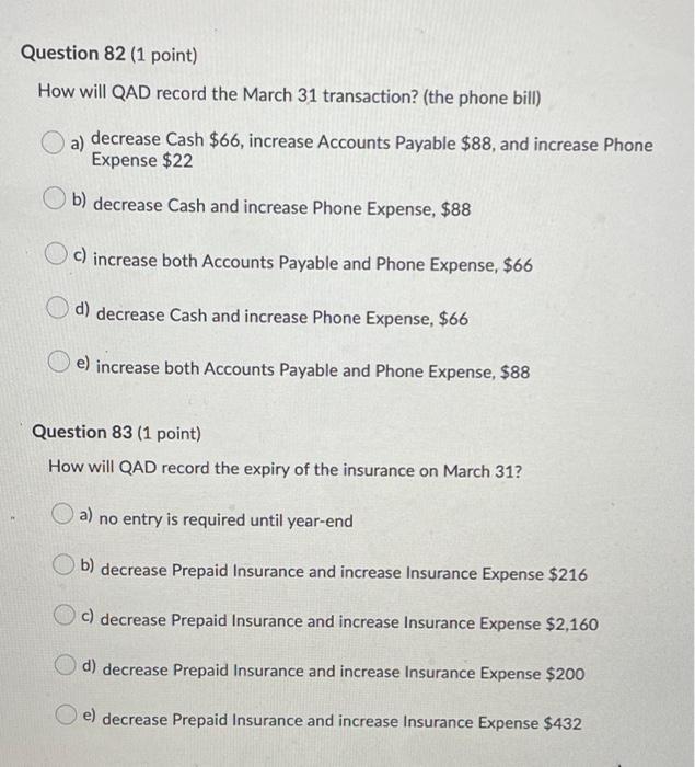 bank account March 4 You rent a garage for the next six