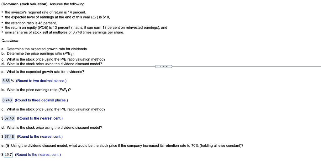please answer question e. (i) (Common stock valuation) Assume the following: the