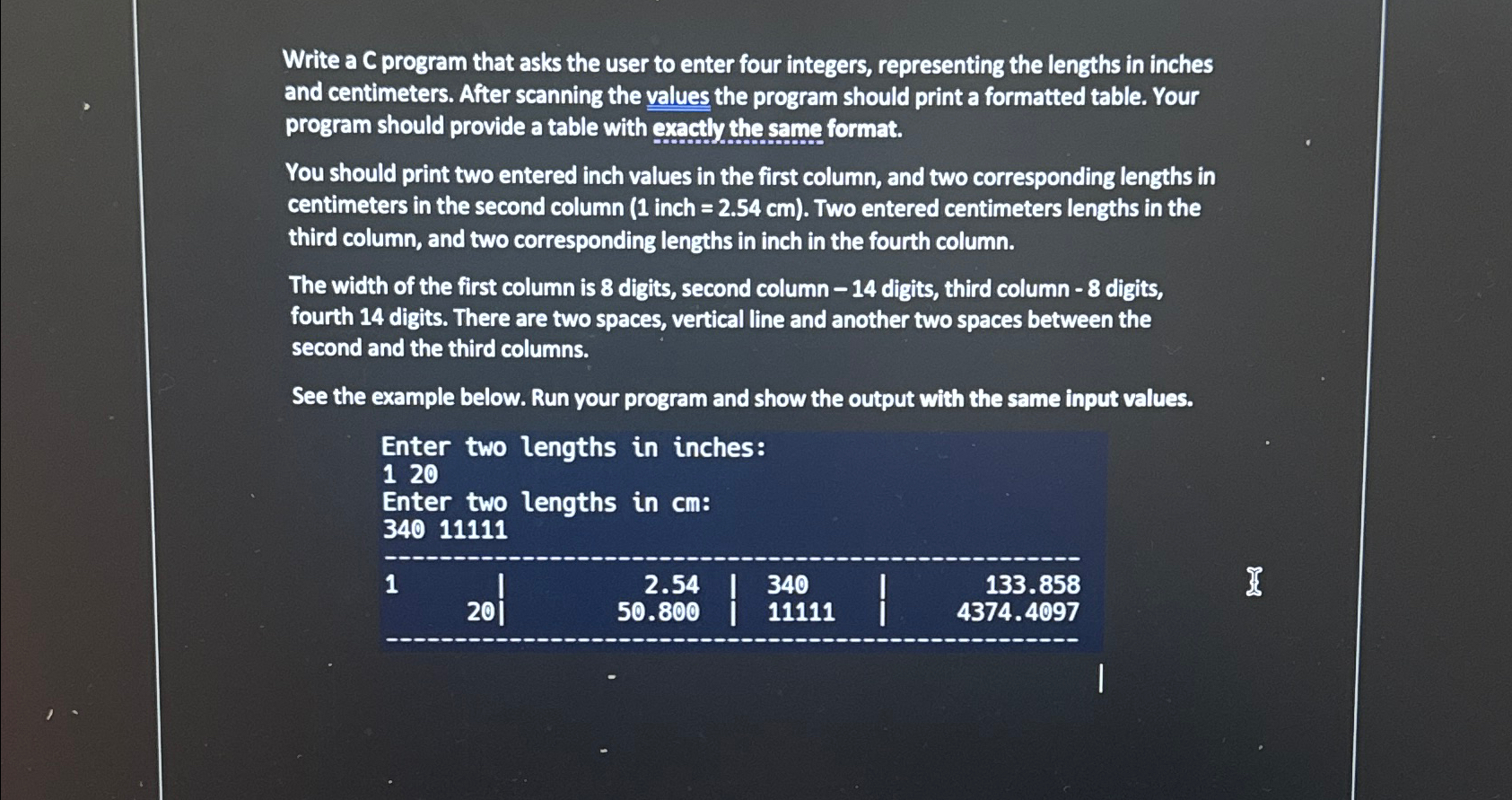  Write a C program that asks the user to enter four