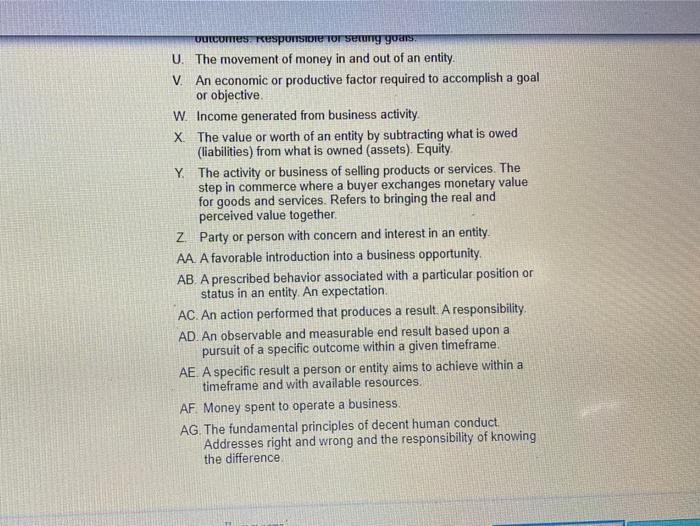 The most basic products of an economic system that consists Budgeting of