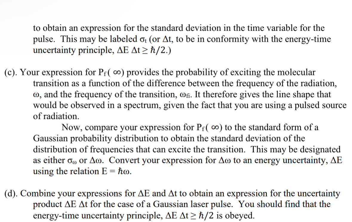  to obtain an expression for the standard deviation in the time