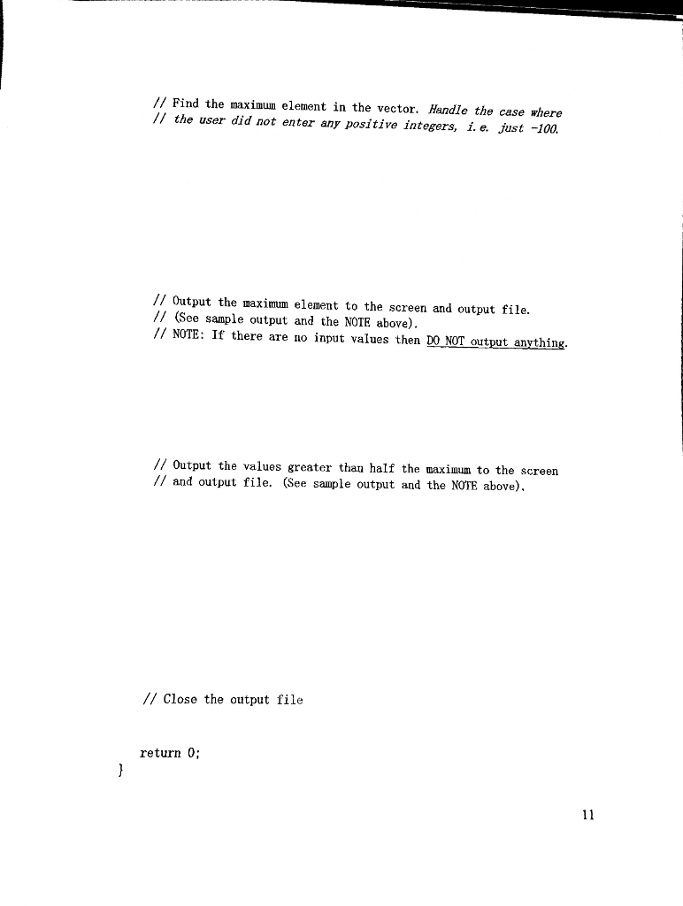 or fewer positive integers into a vector called halfmax exe The input