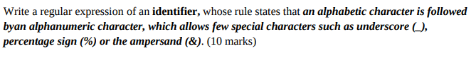 Write a regular expression of an identifier, whose rule states that