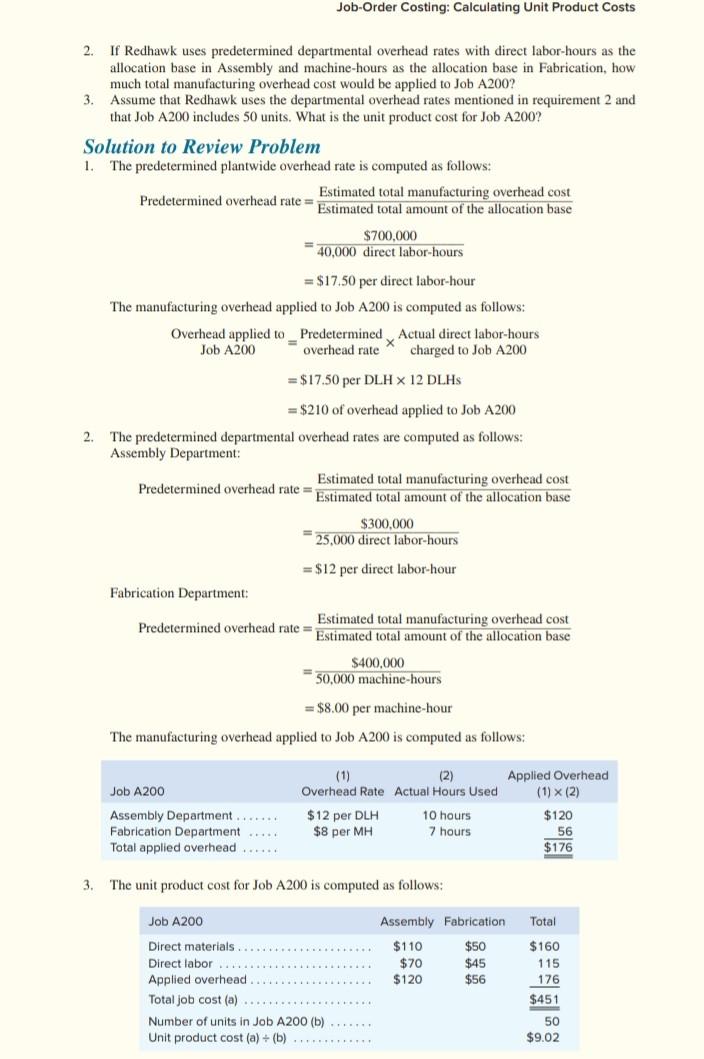 and absorption costing Information provided Information provided Job-Order Costing: Calculating Unit Product
