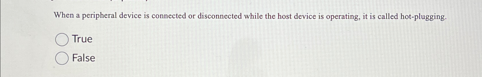  When a peripheral device is connected or disconnected while the host