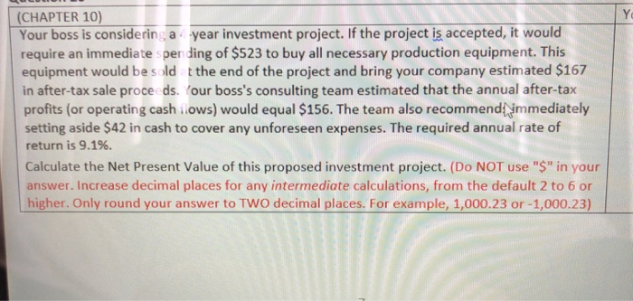  i will rate!! (CHAPTER 10) Your boss is considering a year