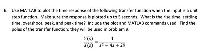 solve question 8 above. 8. Use Simulink to simulate a unit step