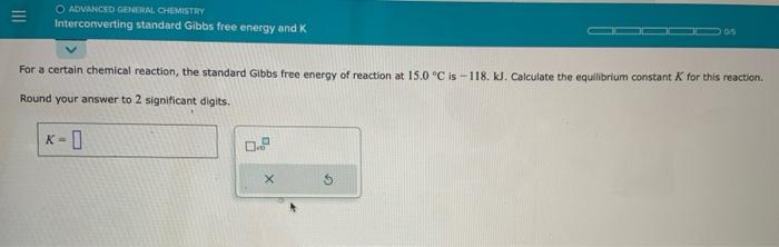 calculate equilibrium constant K for this reaction. For a certain chemical reaction,