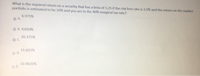  What is the required return on a security that has a