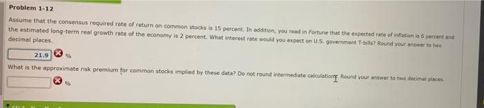  Problem 1-12 Assume that the consensus required rate of return on