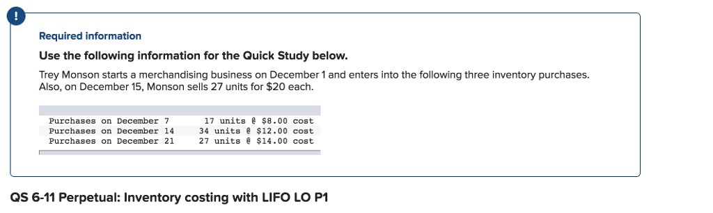 Required information Use the following information for the Quick Study below.