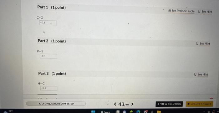 electronegativity ditference for each of the following bonds. Part 1 (1 point)