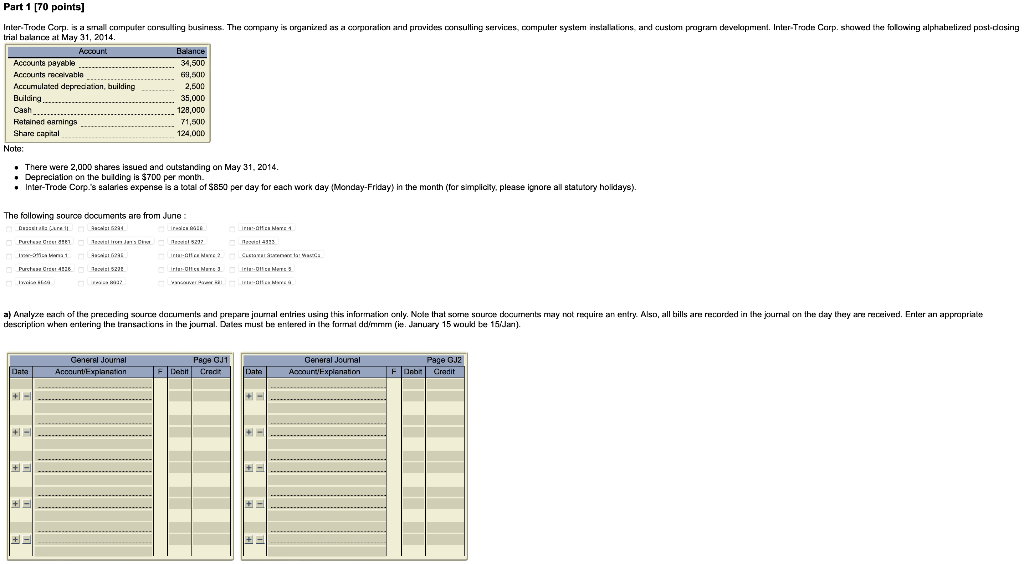 - You have to do a general journal for each one