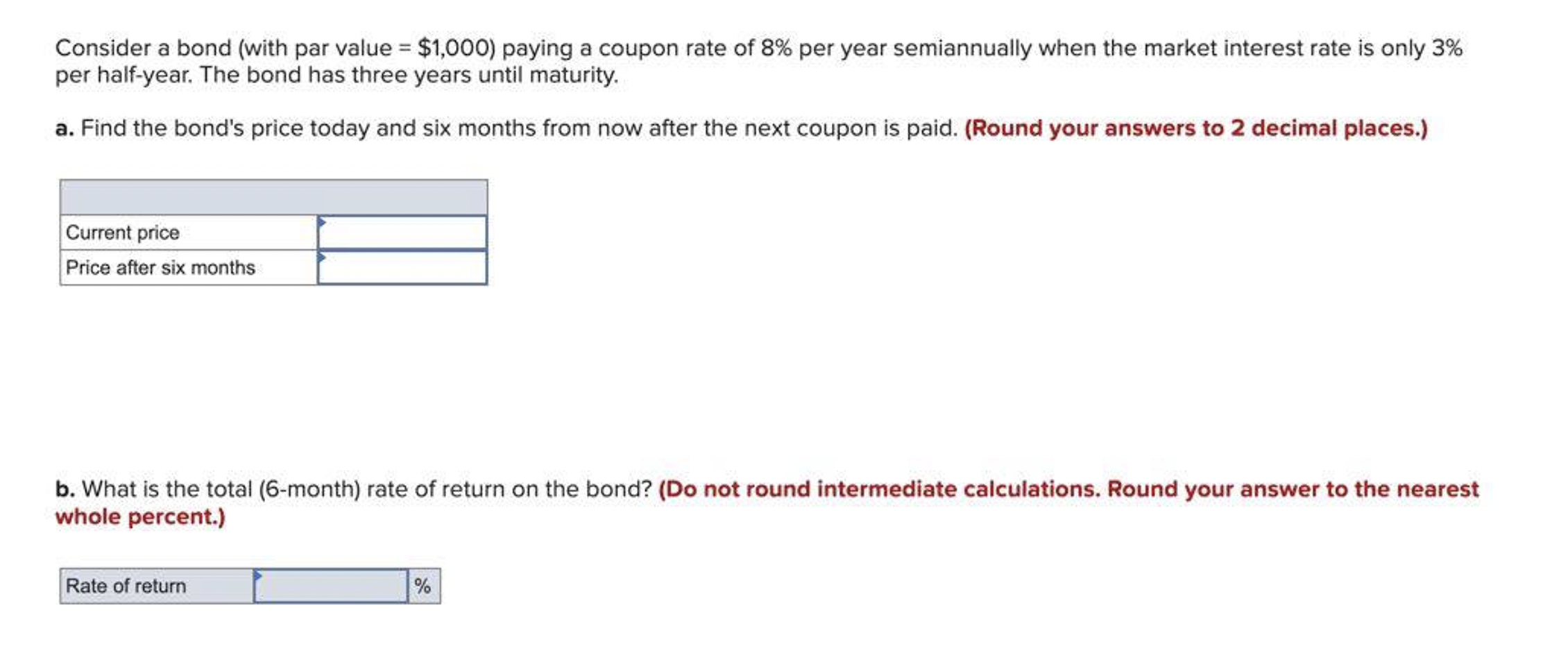  Consider a bond (with par value = $1,000) paying a coupon