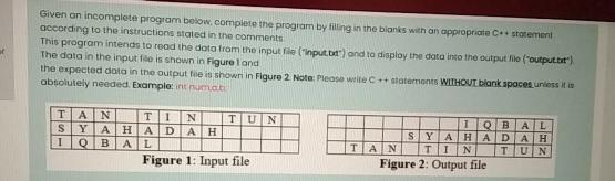  pleasee helpp i needed fast Given an incomplete program below.complete the