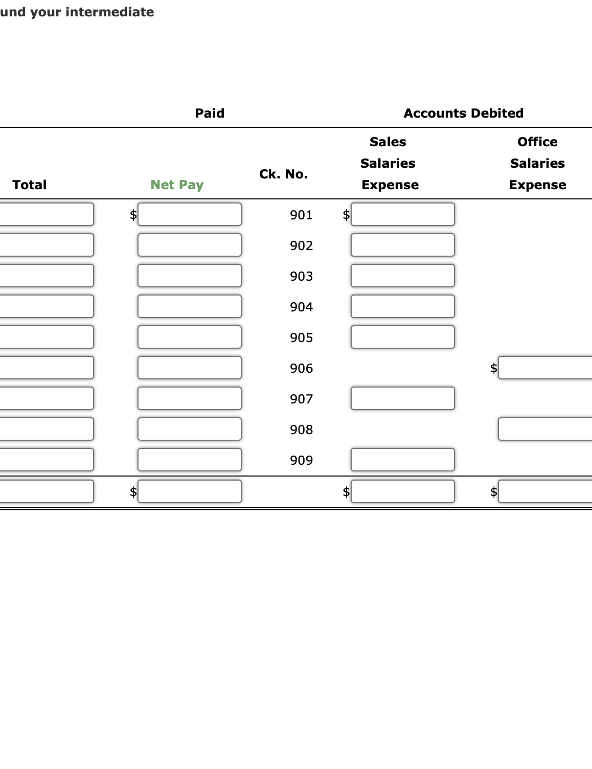relate to the payroll for the week ended December 9, 20Y8: is