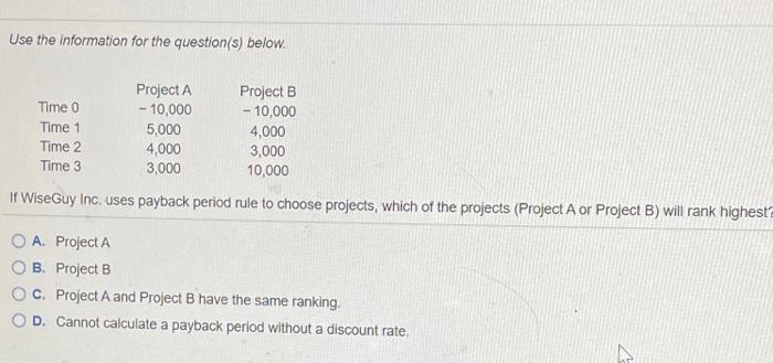  Use the information for the question(s) below. Time 0 Time 1