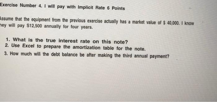  Exercise Number 4. I will pay with Implicit Rate 6 Points