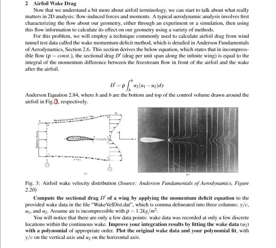 Use Python to solve 2 Airfoil Wake Drag Now that we