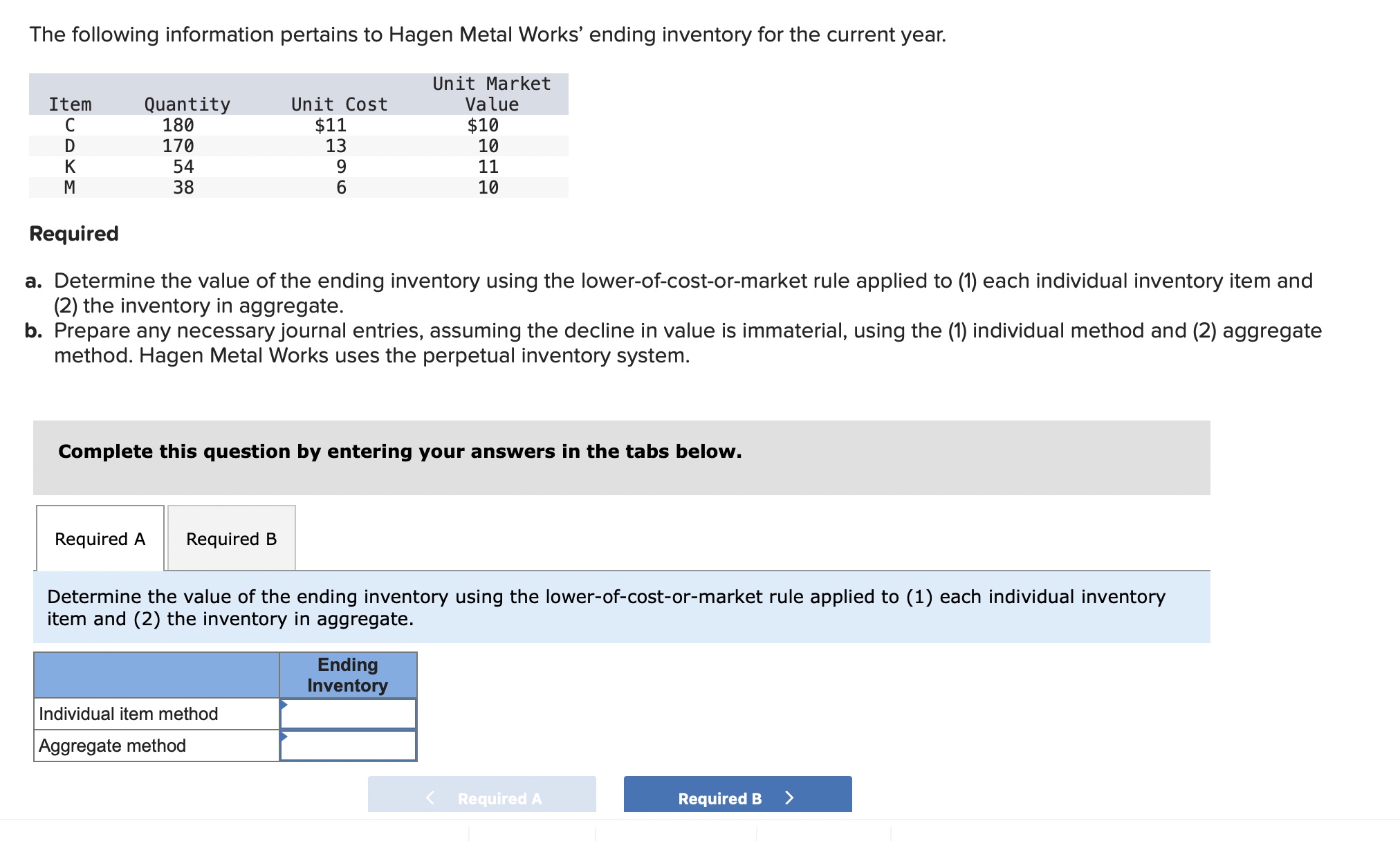 in value is immaterial, using the (1) individual method and (2) aggregate