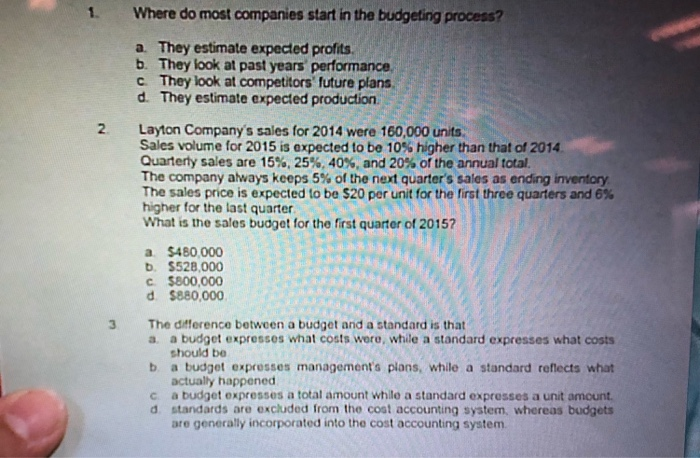  please help with these 3 problems Where do most companies start