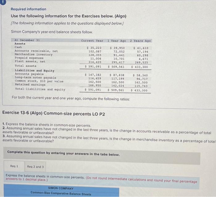 information Use the following information for the Exerclses below. (Algo) [The following