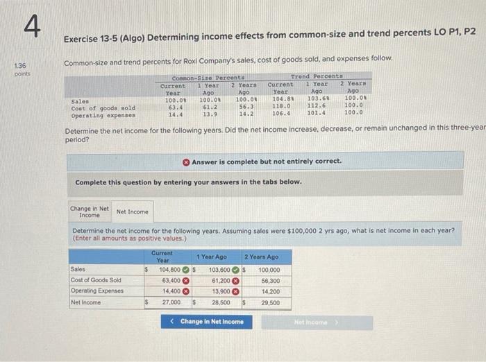 follow. For both the current year and one year ago, compute the