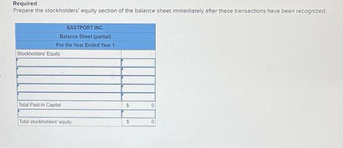 transactions LO 8-3, 8-4 Eastport Inc. was organized on June 5, Year