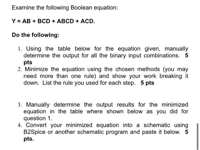 seen in the below. 1. Law of Identity 2. Commutative Law 3.