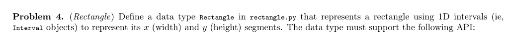  Problem 4. (Rectangle) Define a data type Rectangle n rectangle py